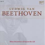 Ludwig van Beethoven - 73-74 Missa Solemnis in D, Op. 123; Mass in C, Op. 86