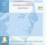 Wolfgang Amadeus Mozart - B [9] 25 Thamos, König in Ägypten KV 345; Balletmusik KV 299b, from KV 366