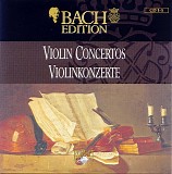 Johann Sebastian Bach - B005 Violin Concertos BWV 1041, 1042, 1052, 1056, 1064