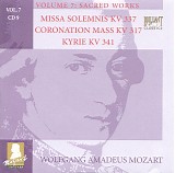 Wolfgang Amadeus Mozart - B [7] 09 Missa Solemnis KV 337; Krönungs-Messe KV 317; Kyrie KV 341