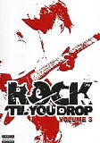 Various Artists - Rock 'Til You Drop Volume 3