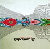 Superfamily - Champagne EP