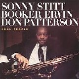 Sonny Stitt - Soul People (With Booker Ervin And Don Patterson)