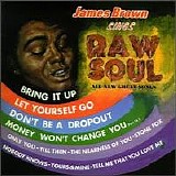 James Brown - James Brown Sings Raw Soul