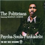The Politicians - Psycha-Soula-Funkadelic