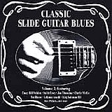 Various artists - Classic Slide Guitar Blues, Vol. 2