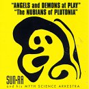 Sun Ra & His Myth Science Arkestra - Lady With The Golden Stockings [aka The Nubians Of Plutonia]