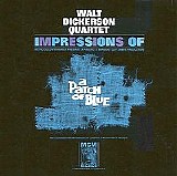 Walt Dickerson Quartet, Sun Ra - Impressions of a Patch of Blue