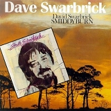 Dave Swarbrick - Smiddyburn / Flittin'