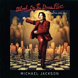 Michael Jackson - Blood On the Dance Floor