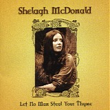 Shelagh McDonald - Let No Man Steal Your Thyme