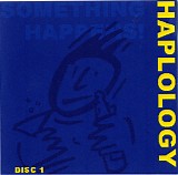 Something Happens - Haplology