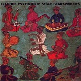 Various artists - Electric Psychedelic Sitar Headswirlers Vol. 4