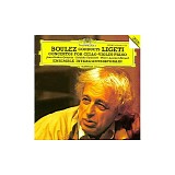 Pierre Boulez - Ligeti: Concertos for Piano, Violoncello, Violin