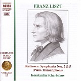 Konstantin Scherbakov - Liszt: Beethoven Symphonies No. 2 & 5