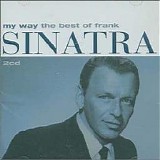 Frank Sinatra - My Way - The Best of Frank Sinatra
