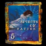 Various artists - Spirits of Nature 5