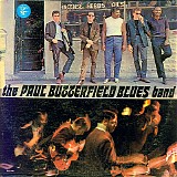 The Butterfield Blues Band - The Paul Butterfield Blues Band