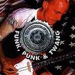 The Presidents of the United States of America - Funk, Punk & Twang
