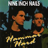 Nine Inch Nails - Hammer Hard