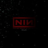 Nine Inch Nails - Another Version of the Truth [The Gift]