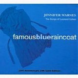 Jennifer Warnes - Famous Blue Raincoat - The Songs Of Leonard Cohen (20th Anniversary 24K Gold Edition)