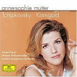 Anne-Sophie Mutter - Tchaikovsky & Korngold Violin Concertos