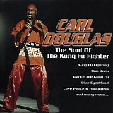 Carl Douglas - The Soul of the Kung Fu Fighter