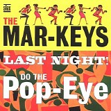 The Mar-Keys - The Last Night!
