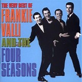 Frankie Valli & The Four Seasons - The Very Best Of Frankie Valli & The 4 Seasons