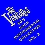 The Ventures - 60's Rock Instrumental Collection, Vol. 2