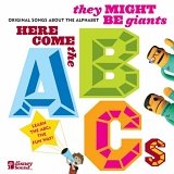 They Might Be Giants - Here Come The ABC's