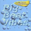 Various artists - Big-Beat Vibes