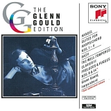 Glenn Gould - Original Jacket Collection - Handel: Suites for the Harpsichord
