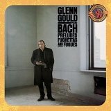 Glenn Gould - Bach: Prelude, Fughettas and Fugues