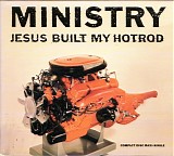 Ministry - Jesus Built My Hotrod