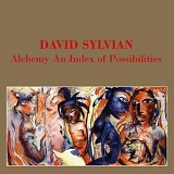 Sylvian, David - Alchemy
