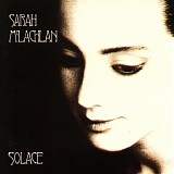 Sarah McLachlan - Solace