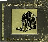 Richard Thompson - She Said It Was Destiny (Single)