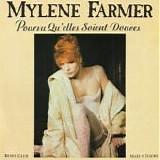 Mylene Farmer . - Pourvu Qu'elles Soient Douces (Remix Club)12"