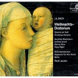 Johann Sebastian Bach - Weihnachts-Oratorium BWV 248 (Jacobs - Akademie Alte Musik)