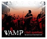 Vamp - I full symfoni