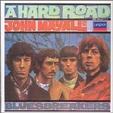 John Mayall & The Bluesbreakers - A Hard Road [2006 Reissue]