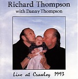 Richard Thompson + Danny Thompson - Live at Crawley 1993