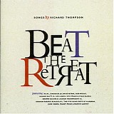Various Artists - Beat The Retreat (Songs By Richard Thompson) (2nd Copy)