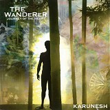 Karunesh - The Wanderer