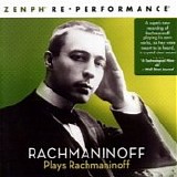 Rachmaninoff - Rachmaninoff Plays Rachmaninoff: Zenph Re-performance