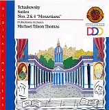 Peter Iljitsch Tschaikowsky - Suite No. 2 Op. 53; Suite No. 4 Op. 61 "Mozartiana;" Serenada Melancolique Op. 26; Melodie Op. 42 No. 3