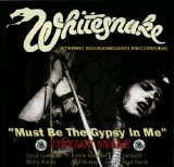 Whitesnake - Must Be The Gypsy In Me