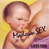Ladies Room - Made in Sex